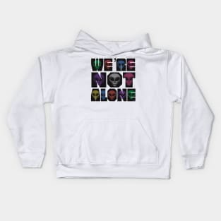 There’s Life Out there - We’re not alone Kids Hoodie